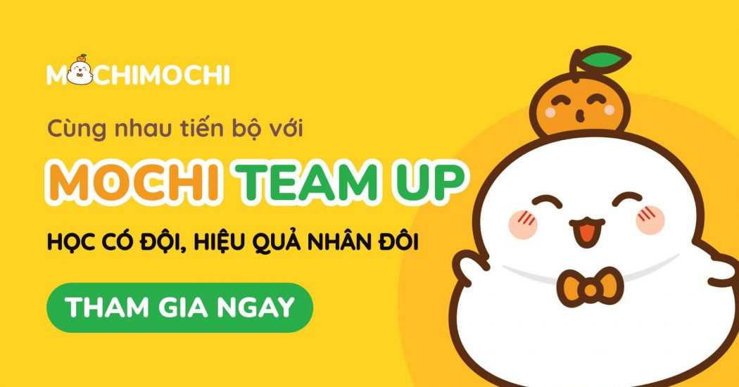 Chương trình Mochi Team Up