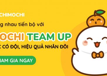 Hướng dẫn đăng ký Mochi Team Up – Học có đội, hiệu quả nhân đôi