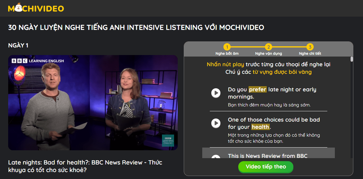 mochivideo intensive listening nghe chi tiet
