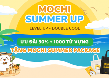 Mochi Summer Up – Hướng dẫn tham gia chương trình 
