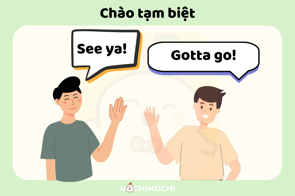 mẫu câu tiếng anh tạm biệt