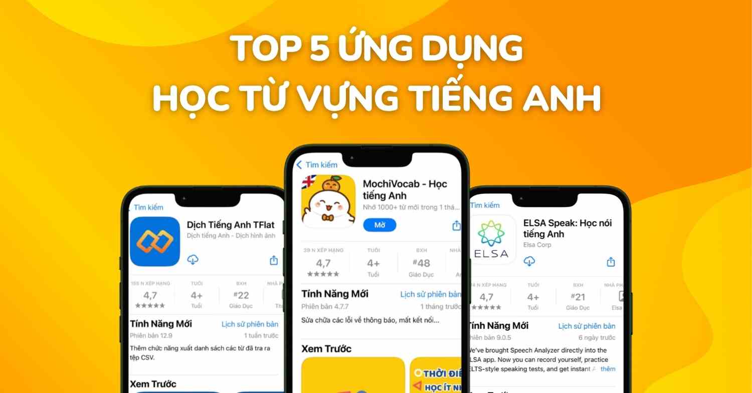 Top 5 app học từ vựng tiếng Anh hiệu quả, tốt nhất 2026