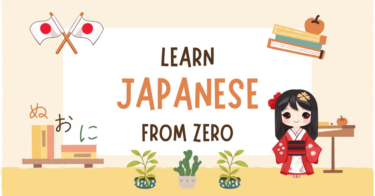 How to learn Japanese from Zero – Everything you need to know