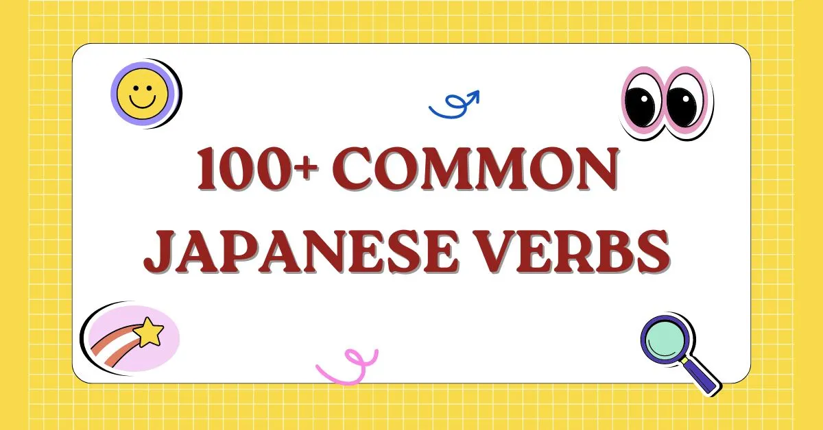The most common Japanese verbs